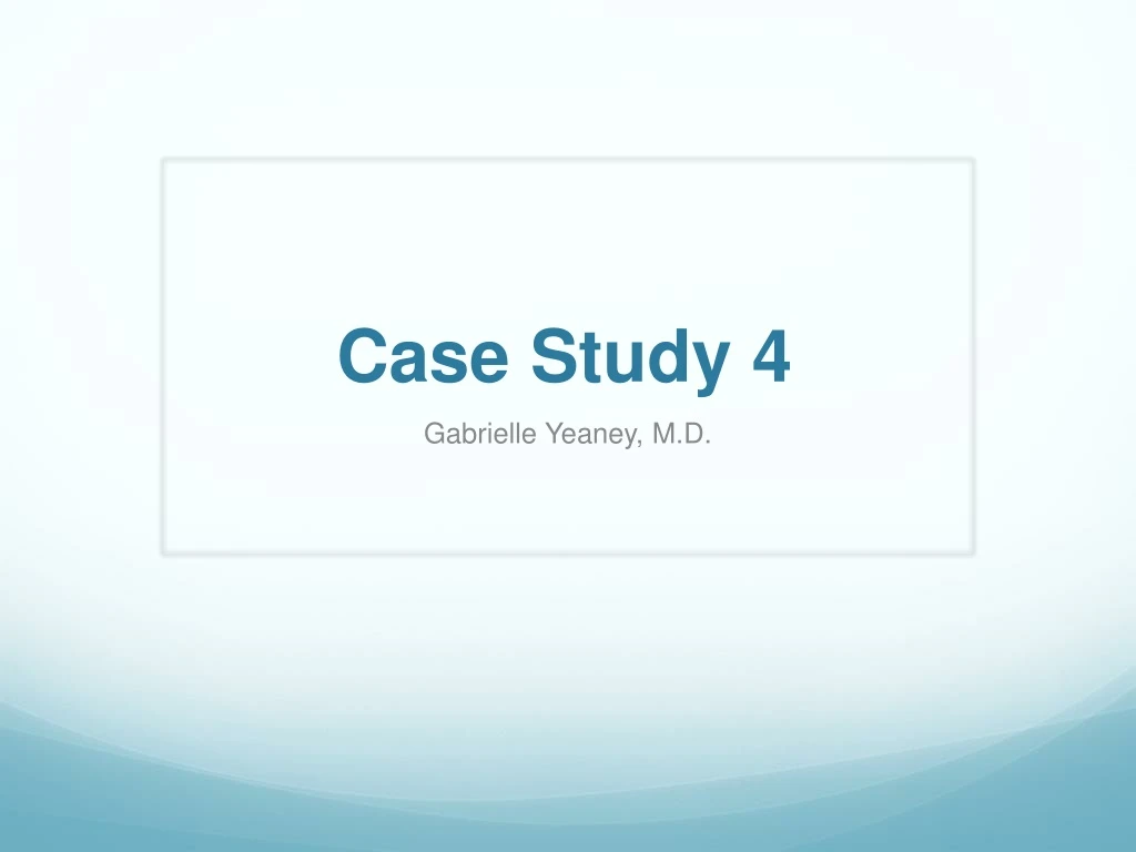 case study 4