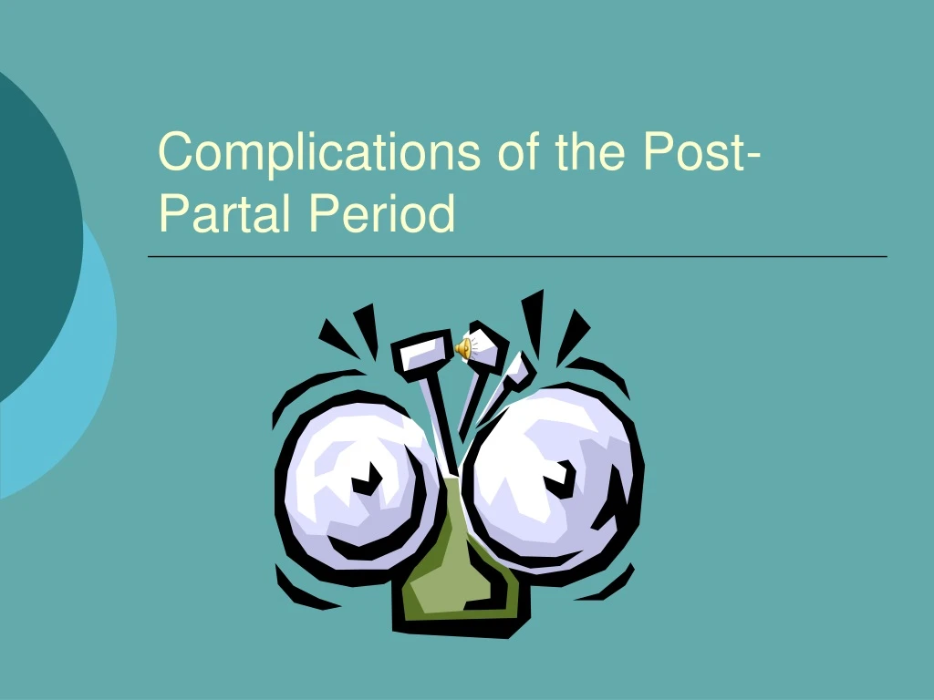 complications of the post partal period