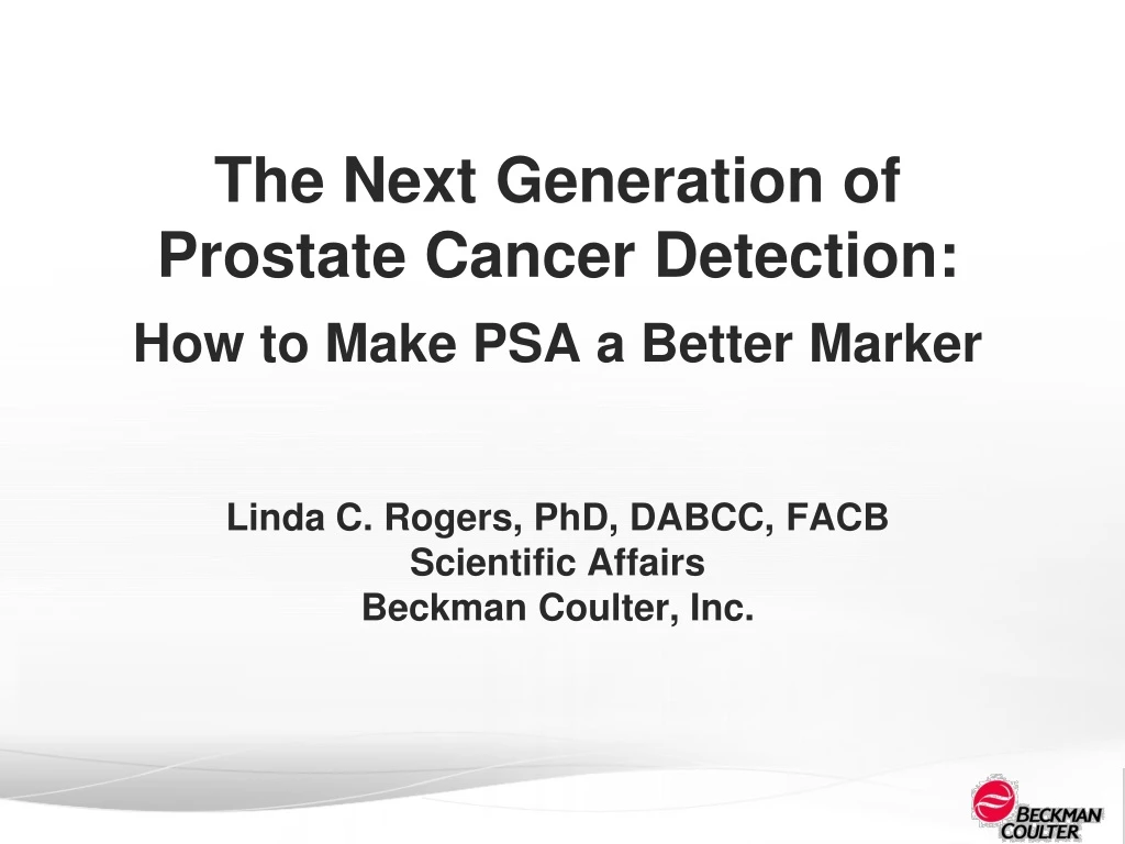 the next generation of prostate cancer detection