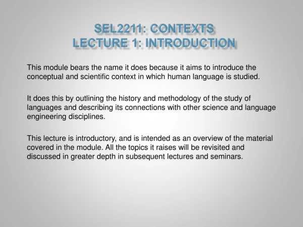 SEL2211:  Contexts Lecture 1: Introduction