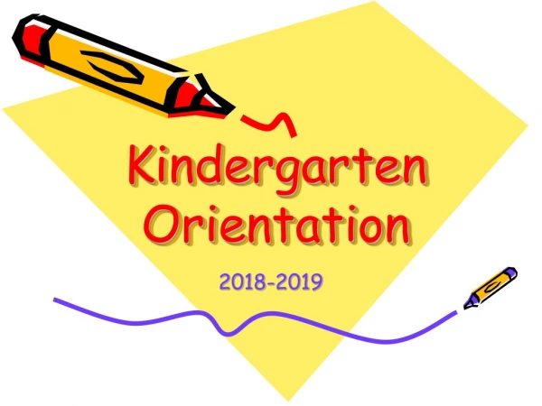 Kindergarten Orientation