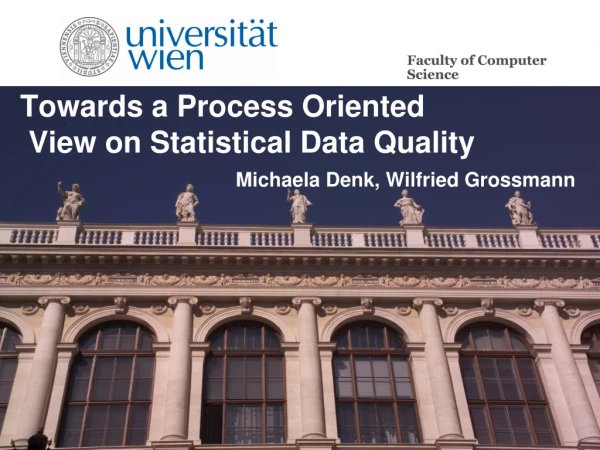 Towards a Process Oriented  View on Statistical Data Quality