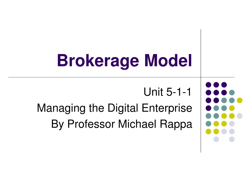 brokerage model