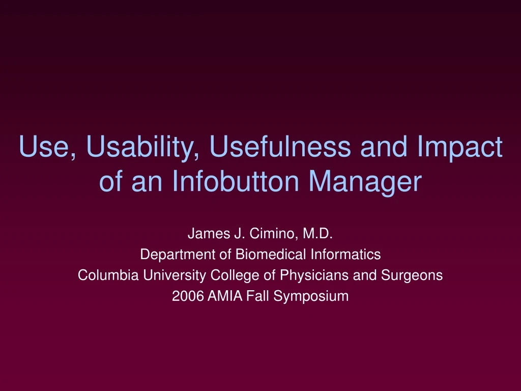 use usability usefulness and impact of an infobutton manager