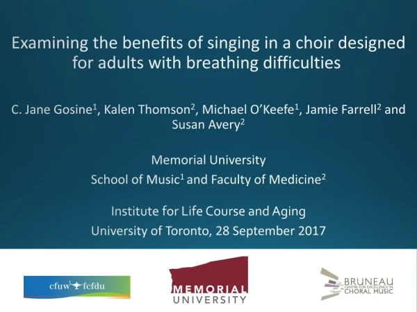 Examining the benefits of singing in a choir designed for adults with breathing difficulties