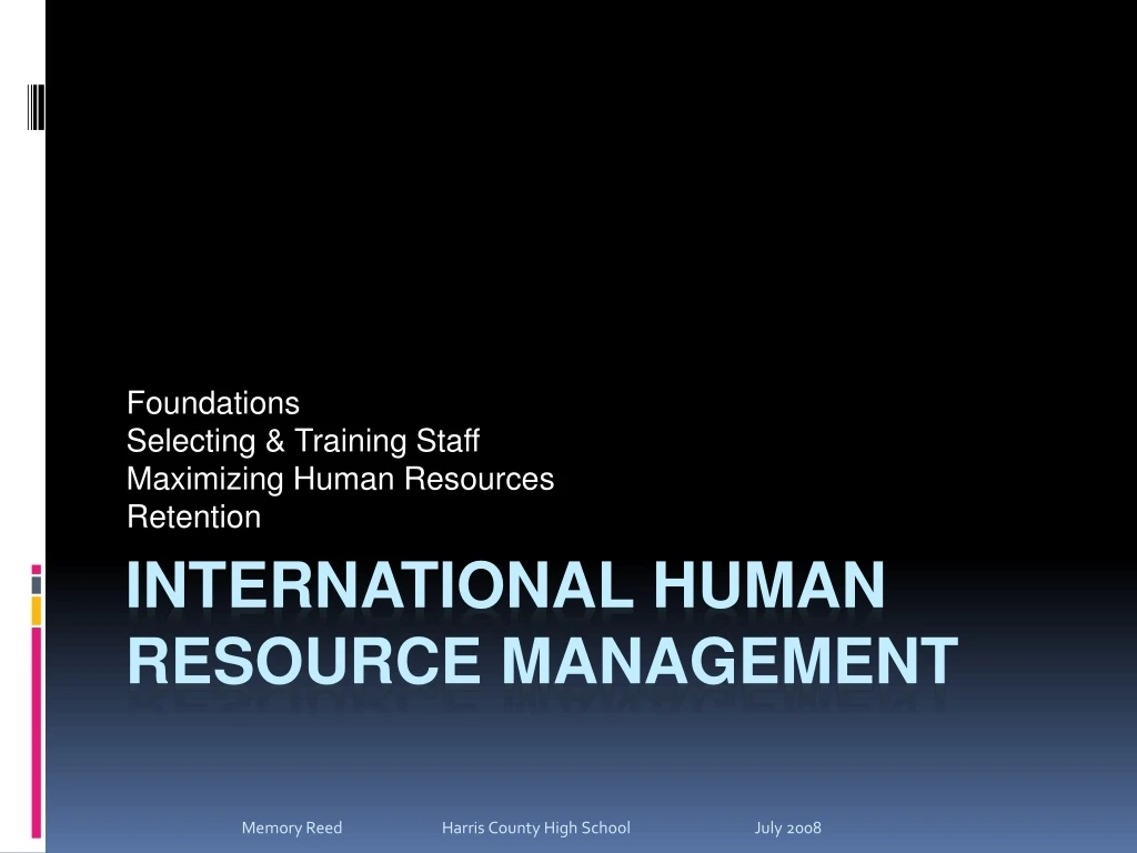 foundations selecting training staff maximizing human resources retention