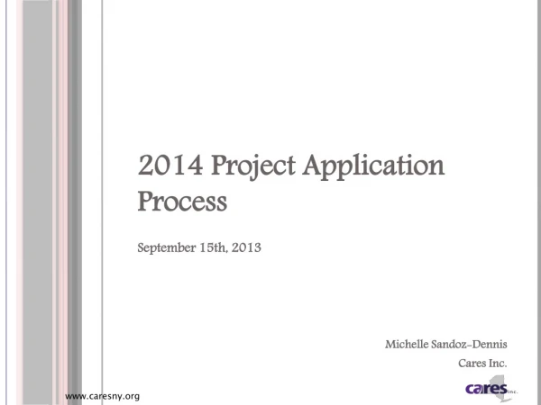 2014 Project Application Process