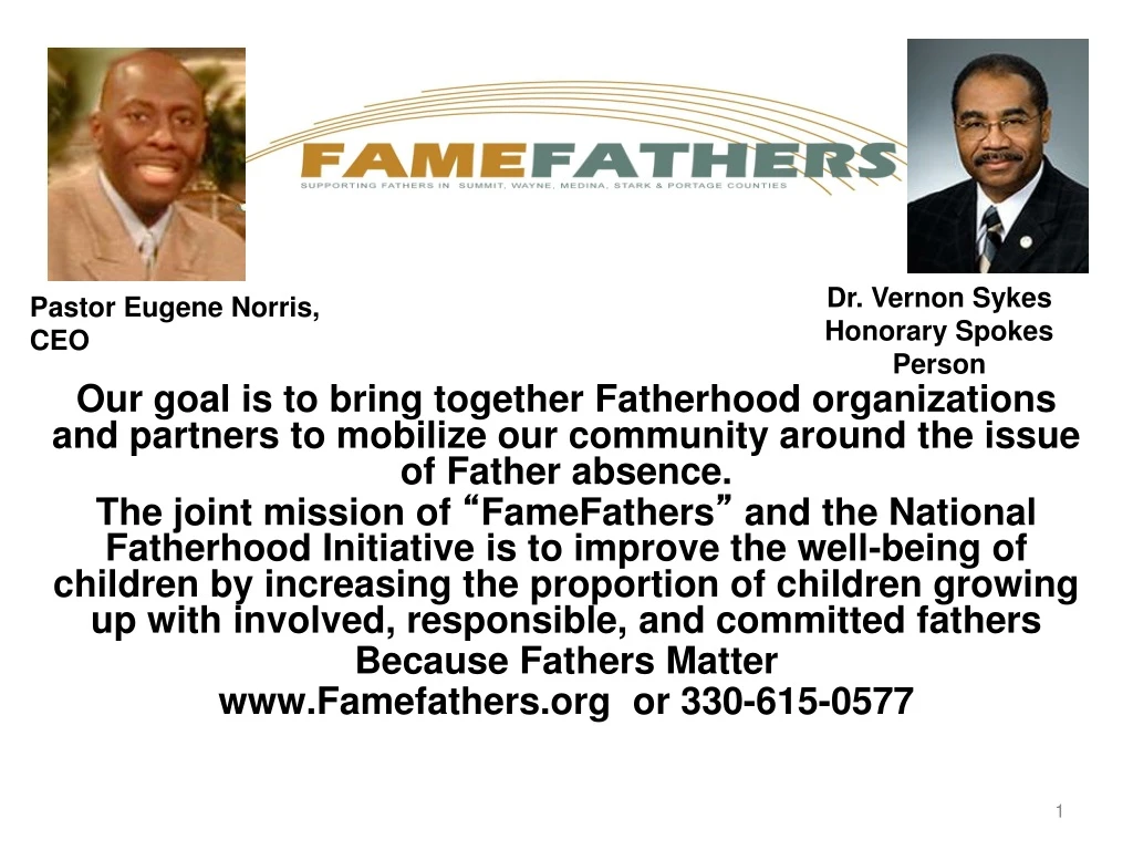 our goal is to bring together fatherhood