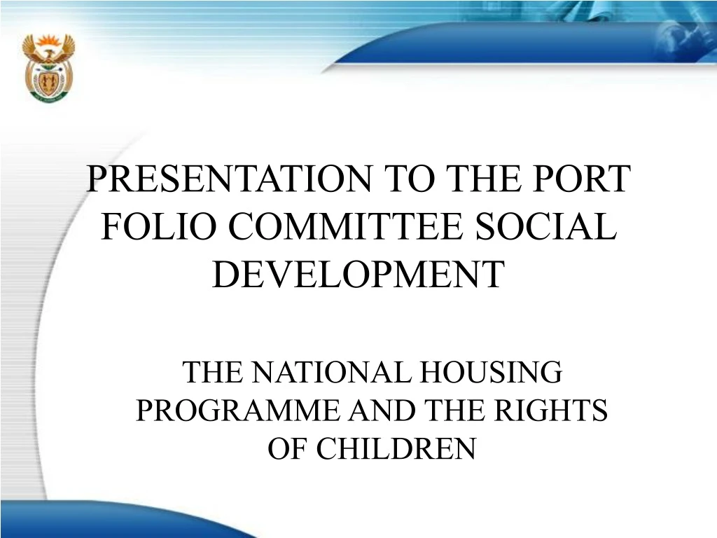 presentation to the port folio committee social development