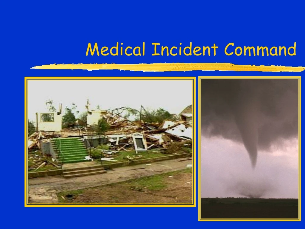 medical incident command