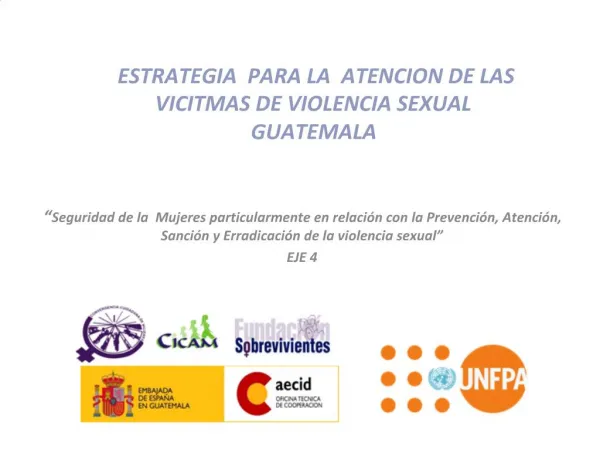 ESTRATEGIA PARA LA ATENCION DE LAS VICITMAS DE VIOLENCIA SEXUAL GUATEMALA