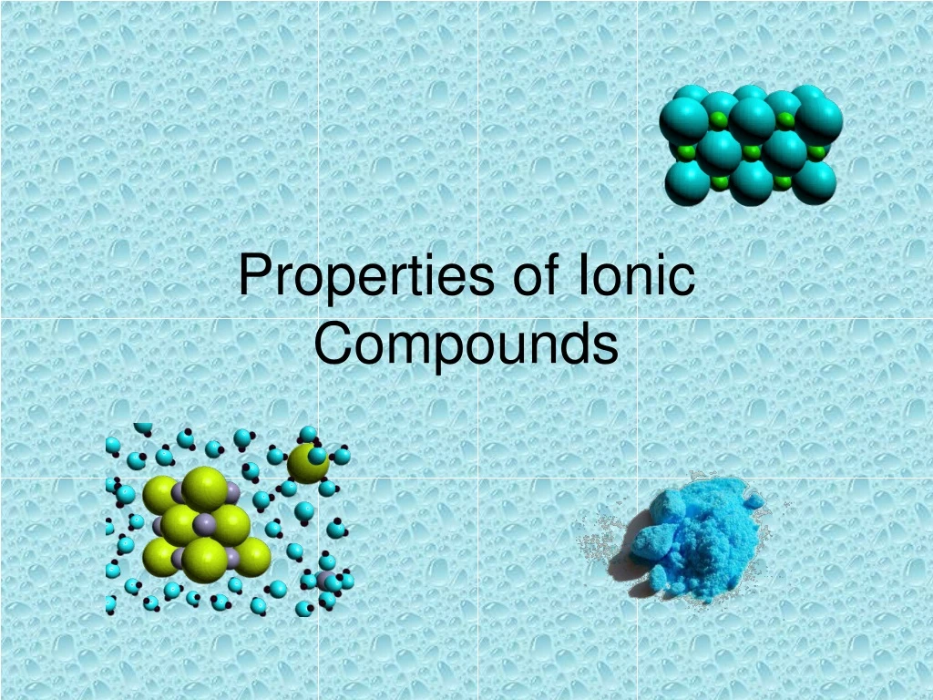 properties of ionic compounds