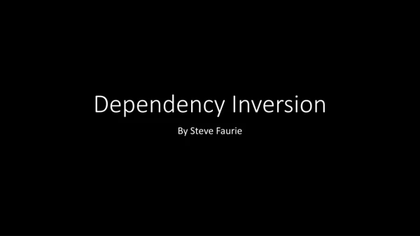 Dependency Inversion