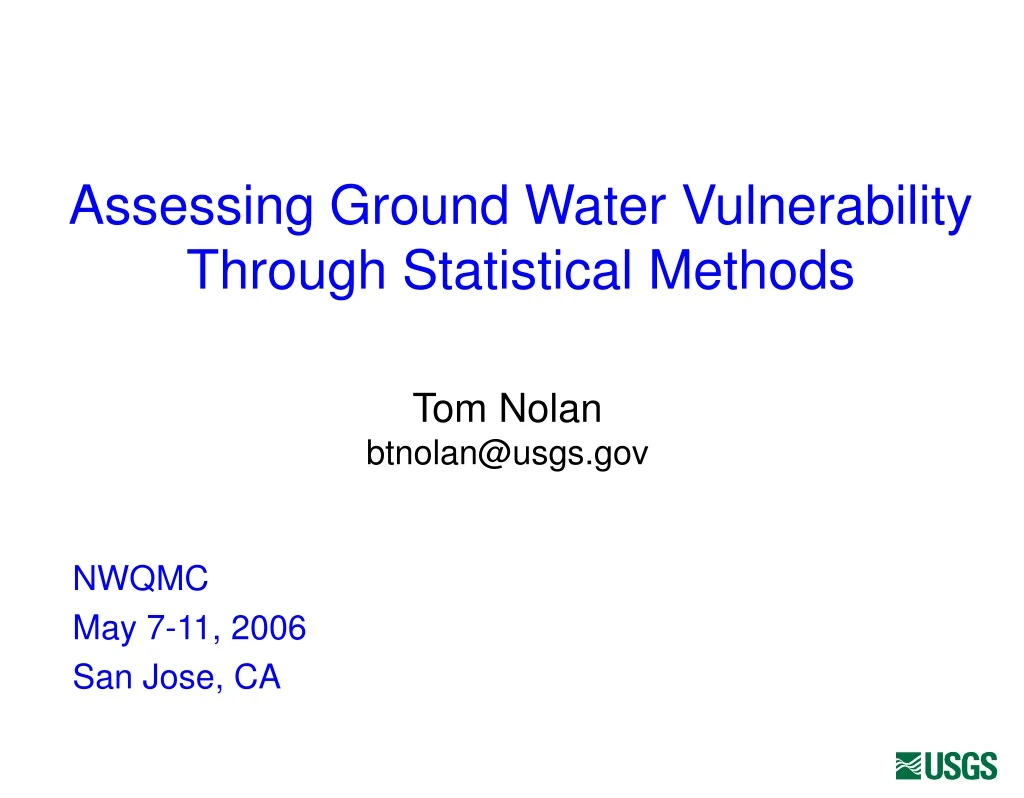 assessing ground water vulnerability through statistical methods