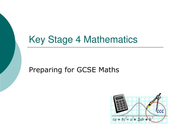 Key Stage 4 Mathematics