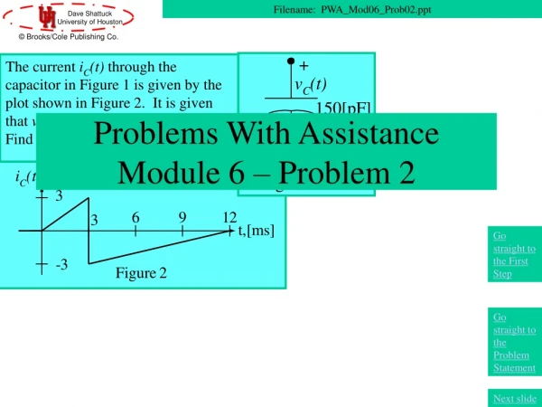 Problems With Assistance Module 6 – Problem 2