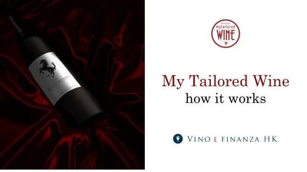 My Tailored Wine how it works