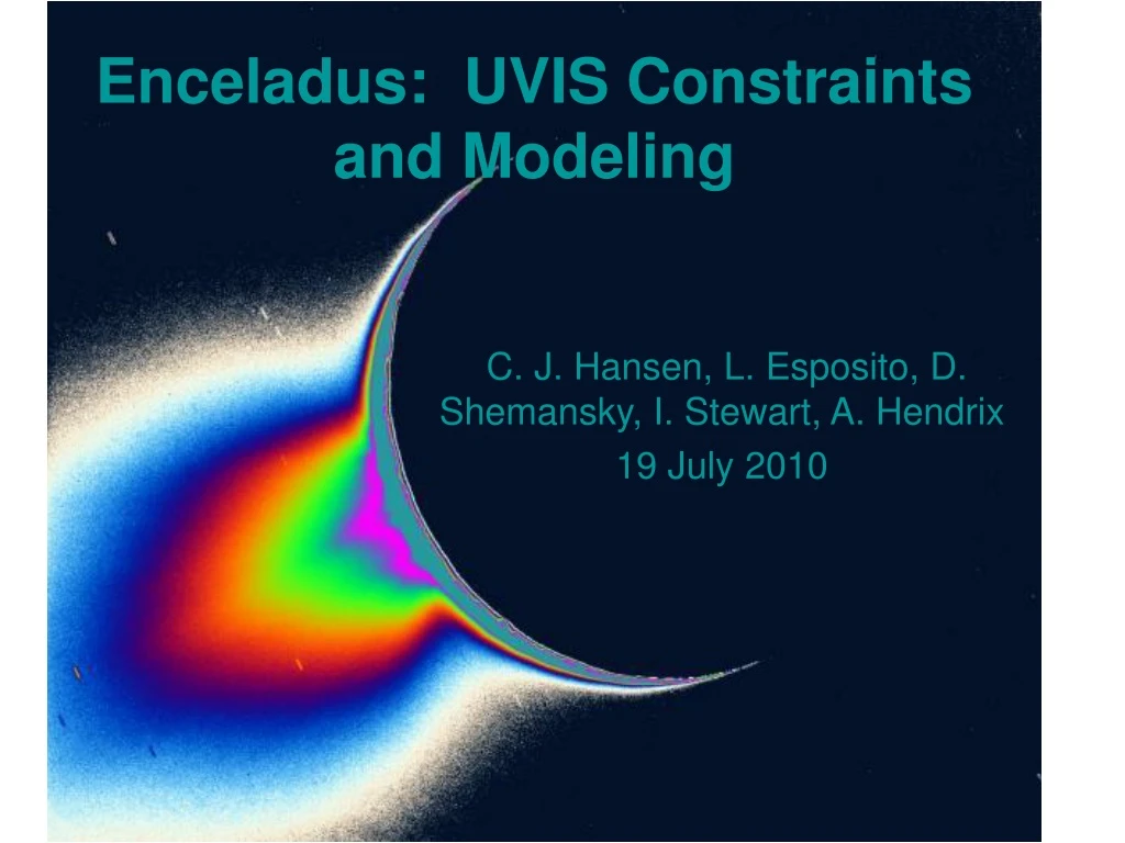 enceladus uvis constraints and modeling