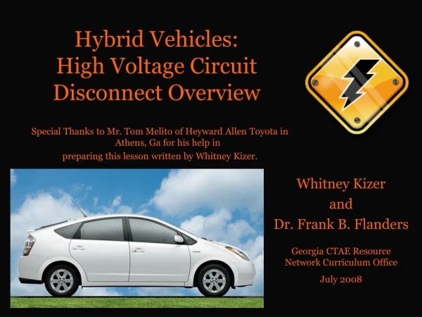 Hybrid Vehicles:  High Voltage Circuit Disconnect Overview