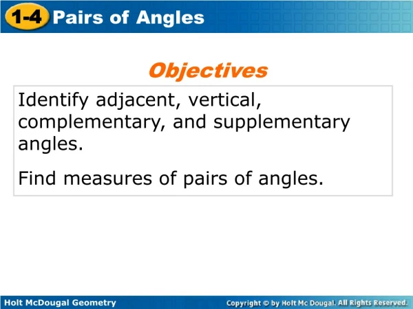 Identify adjacent, vertical, complementary, and supplementary angles.
