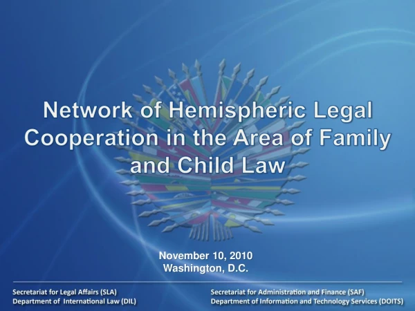 Network of Hemispheric Legal Cooperation in the Area of Family and Child Law