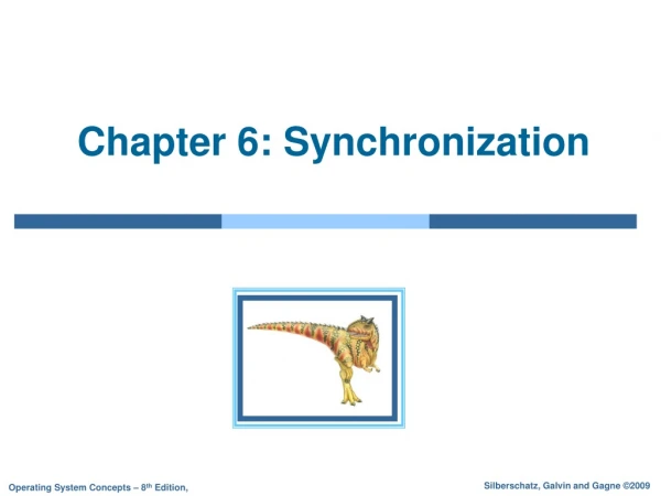 Chapter 6: Synchronization