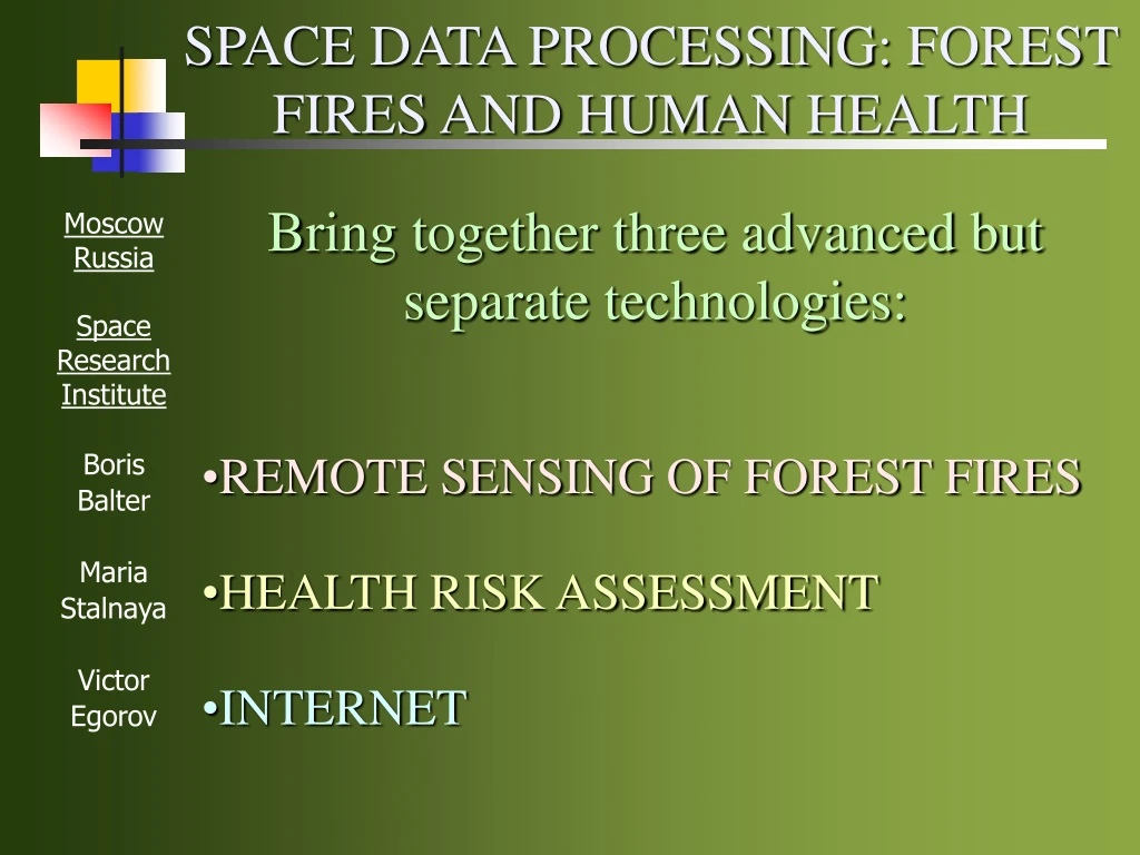 space data processing forest fires and human health