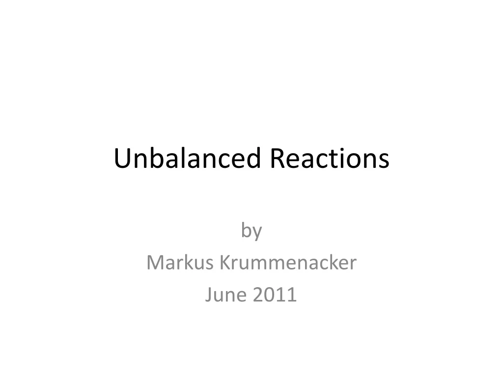 unbalanced reactions