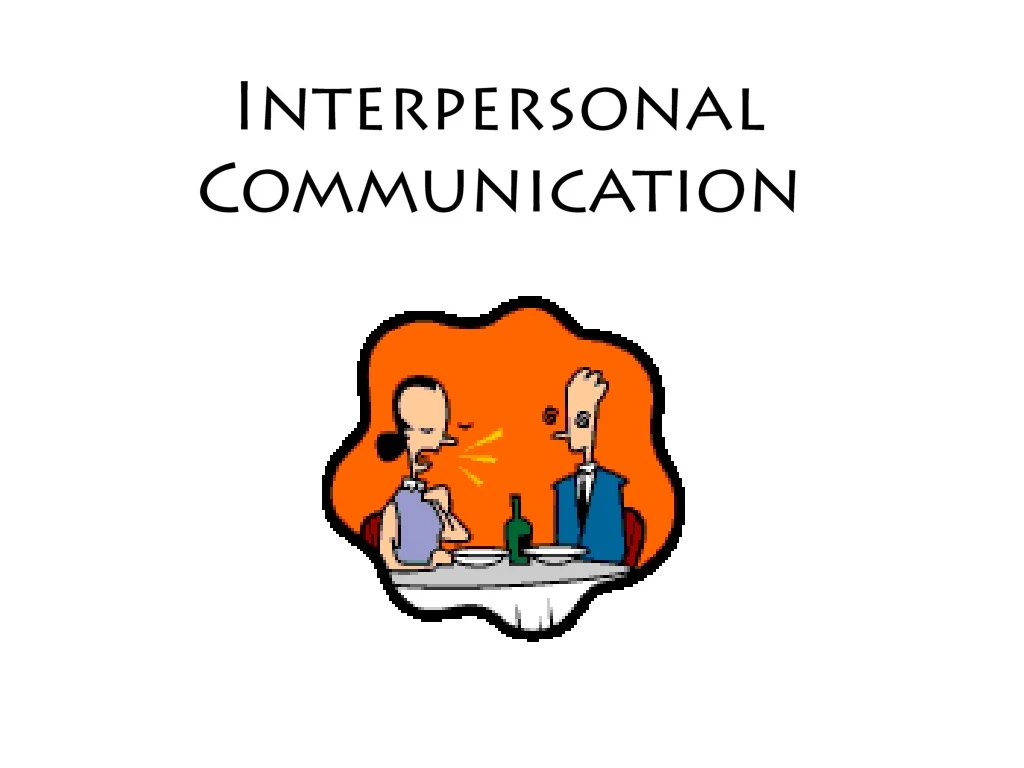 interpersonal communication