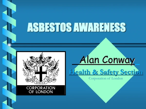 ASBESTOS AWARENESS