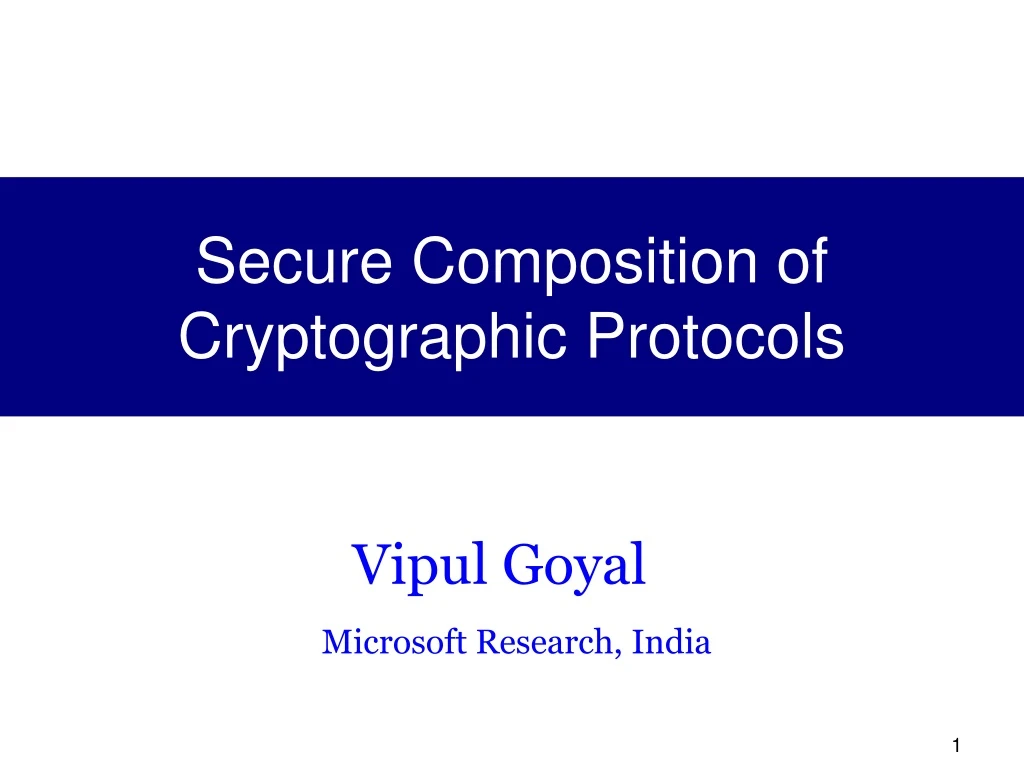 secure composition of cryptographic protocols