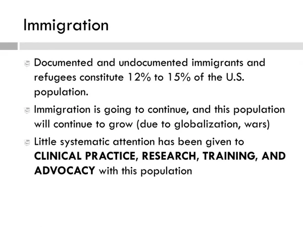 Immigration