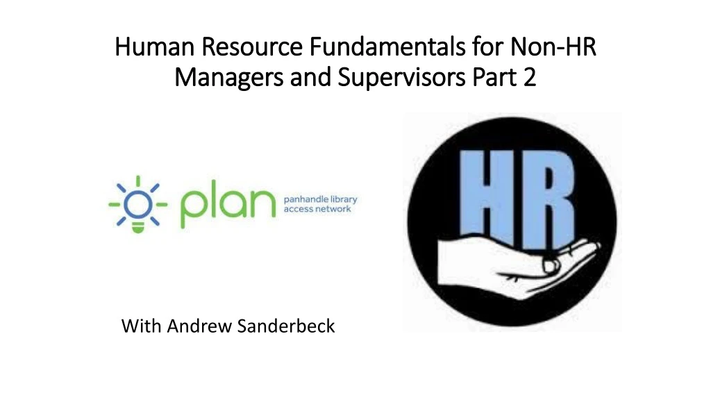 human resource fundamentals for non hr managers and supervisors part 2