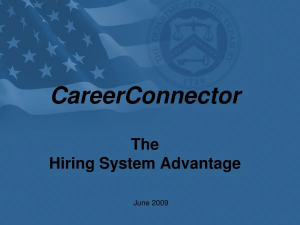 CareerConnector  The   Hiring System Advantage