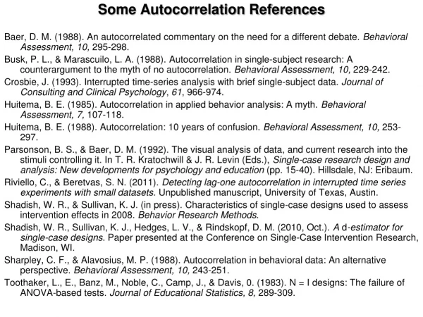 Some Autocorrelation References