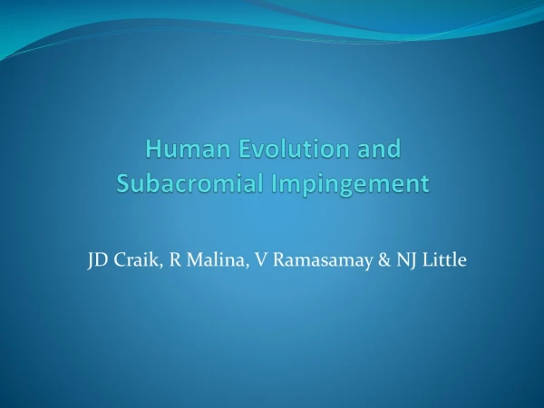 Human Evolution and Subacromial  Impingement
