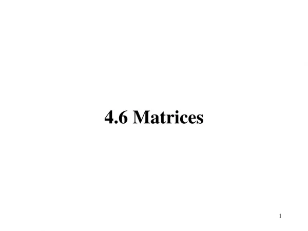 4.6 Matrices