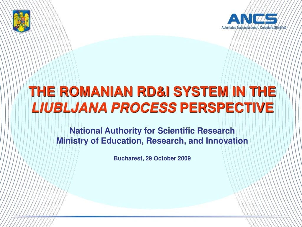 the romanian rd i system in the liubljana process
