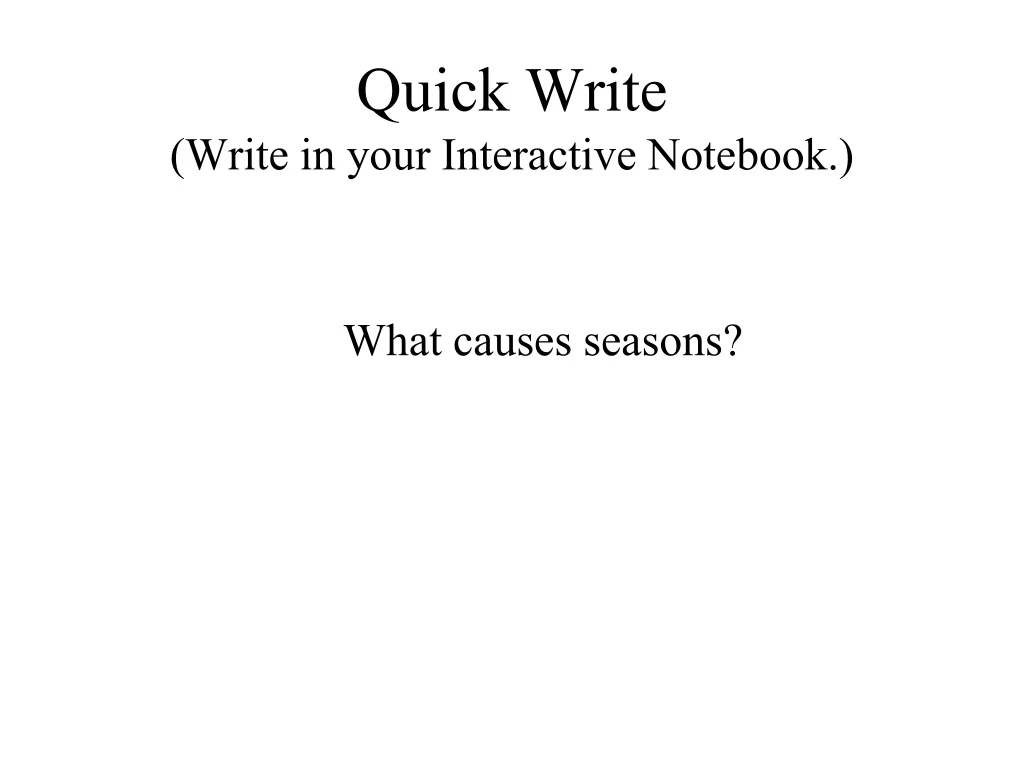 quick write write in your interactive notebook
