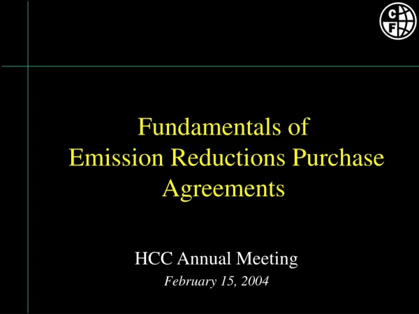 Fundamentals of  Emission Reductions Purchase Agreements