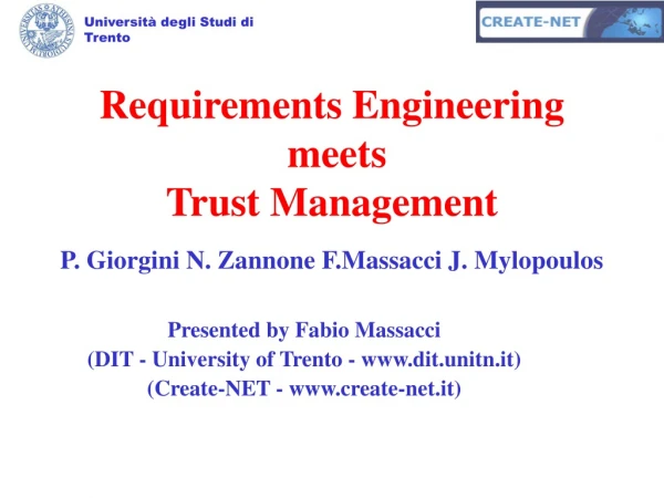 Requirements Engineering  meets Trust Management