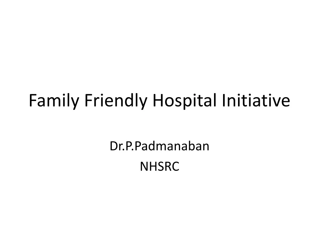 family friendly hospital initiative