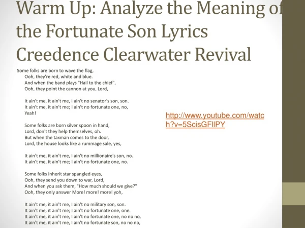 Warm Up: Analyze the Meaning of the Fortunate Son Lyrics Creedence Clearwater Revival