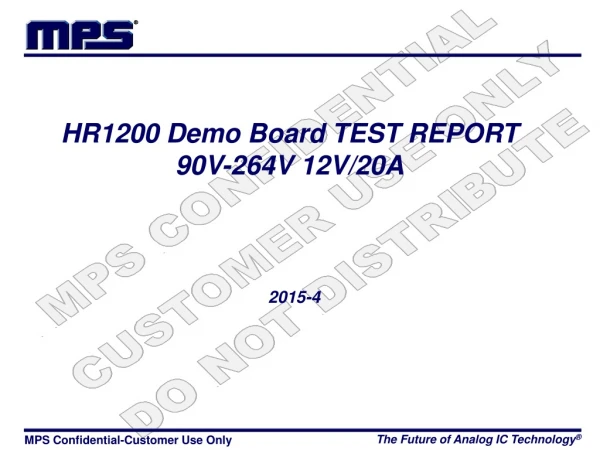 HR1200 Demo Board TEST REPORT 90V-264V 12V/20A