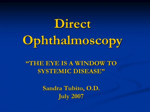 Direct Ophthalmoscopy