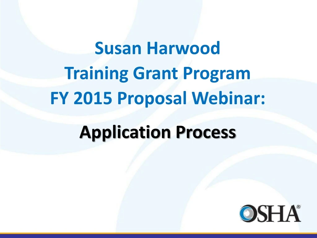 susan harwood training grant program fy 2015