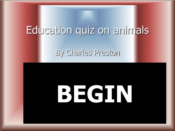 Education quiz on animals