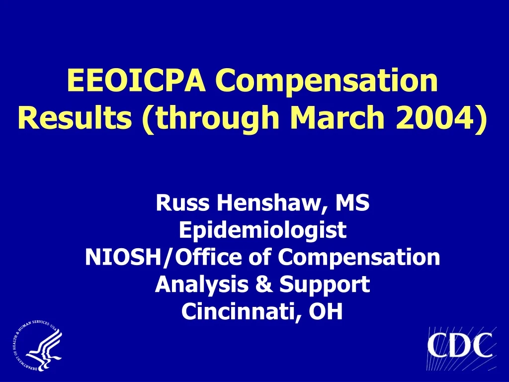 eeoicpa compensation results through march 2004