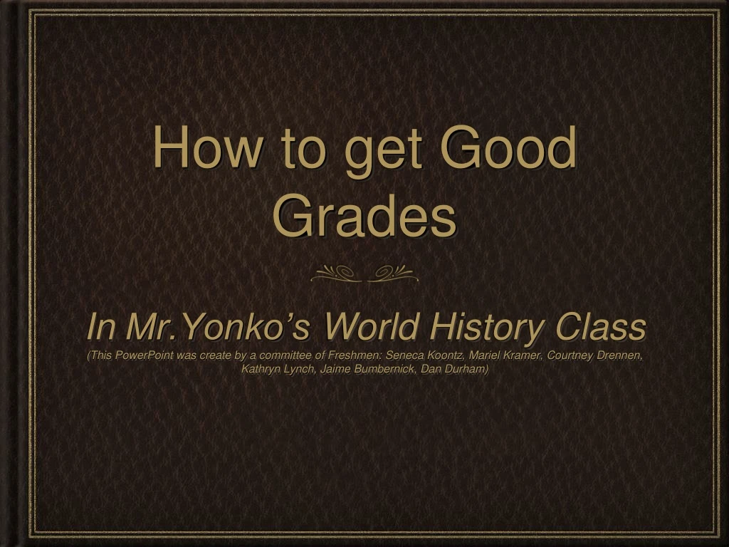 how to get good grades