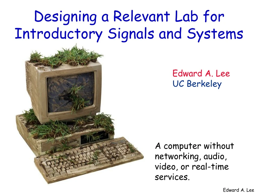 designing a relevant lab for introductory signals and systems